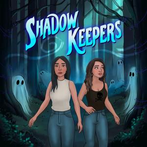 Shadow Keeper's Podcast