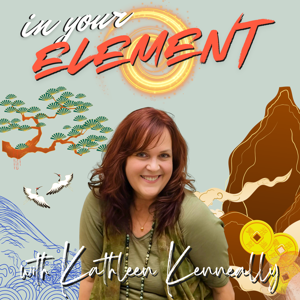 In Your Element with Kathleen Kenneally