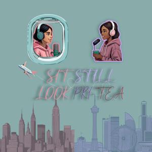 Sit Still, Look PRI-TEA