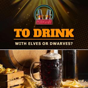 To Drink with Elves or Dwarves?