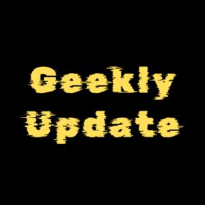 Geekly Update