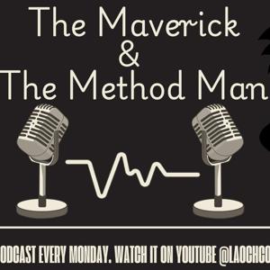 The Maverick & The Method Man