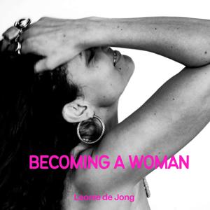 Becoming A Woman