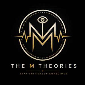 The M Theories Podcast