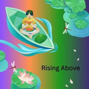 Rising Above_thepodcast