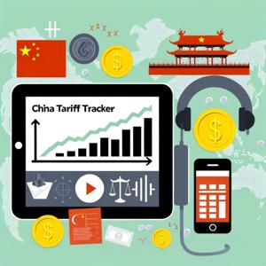 China Tariff News and Tracker