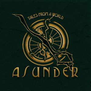 Tales from a World Asunder