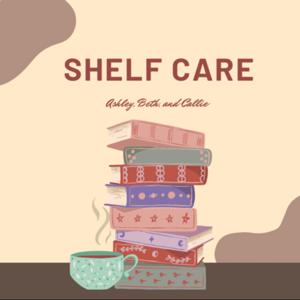 Shelf Care Podcast