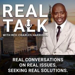 Real Talk with Rev. Charles Harrison