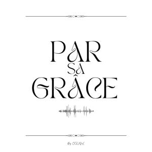 Par sa Grâce
