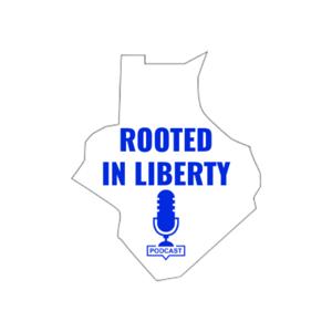 Rooted in Liberty