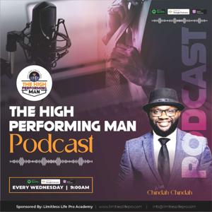 The High Performing Man Podcast