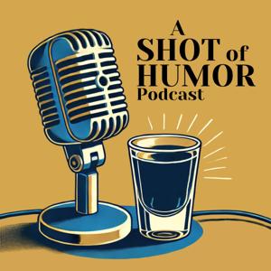 A Shot of Humor
