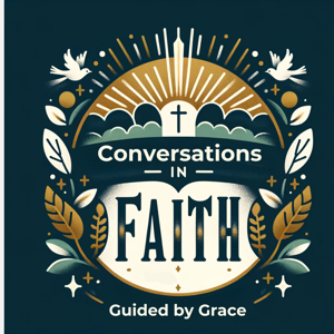 Conversations in Faith: Guided by Grace