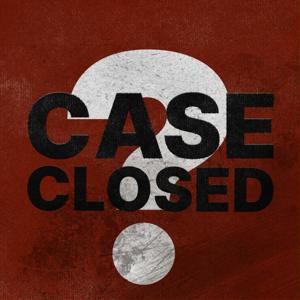 Case Closed?