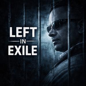 Left In Exile