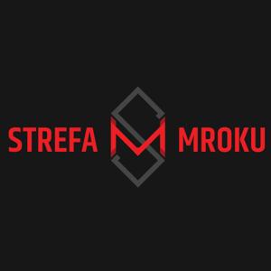 STREFA MROKU - PODCAST KRYMINALNY