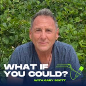 What If You Could