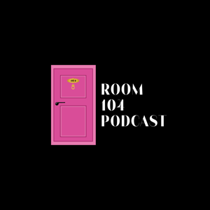 Room 104 Podcast
