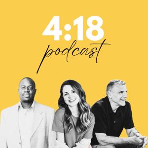 4:18 Podcast