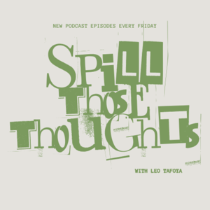 Spill Those Thoughts
