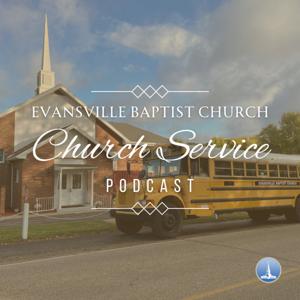 Evansville Baptist Church (Full Services)