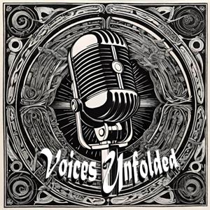 Voices Unfolded