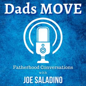 Dads M.O.V.E. Podcast