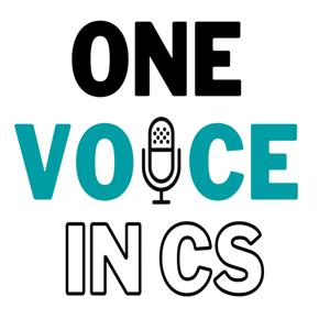One Voice in CS Podcast