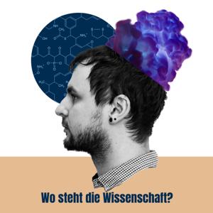 Wo steht die Wissenschaft?