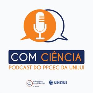 Com Ciência: o podcast do PPGEC