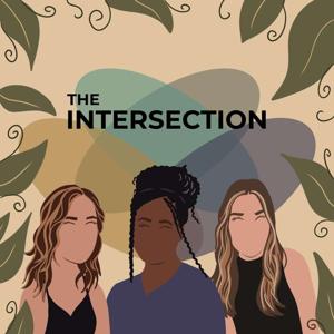 The Intersection Podcast