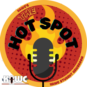 KAWC's The Hot Spot