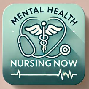 Mental Health Nursing Now: Evidence and Practice