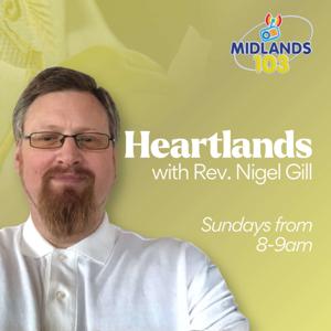 Heartlands with Rev. Nigel Gill