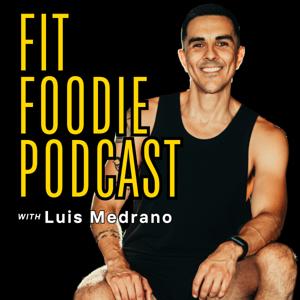 Fit Foodie Podcast