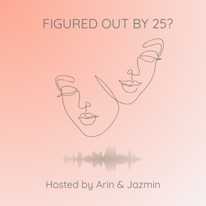 Figured out by 25?