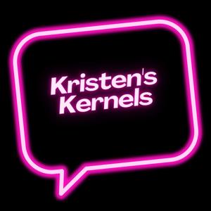 Kristen's Kernels