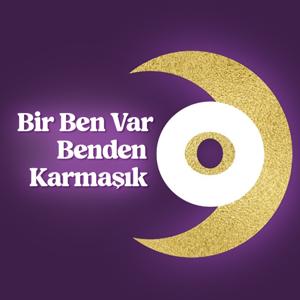 Bir Ben Var Benden Karmaşık