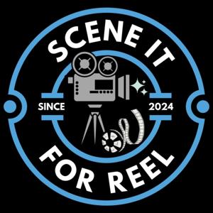 Scene It For Reel
