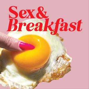 Sex and Breakfast