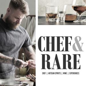 Chef & Rare Podcast by Savor Podcast Network