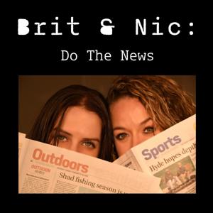 Brit & Nic: Do The News