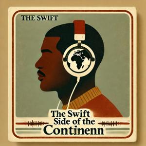 The Swift Side of the Continent