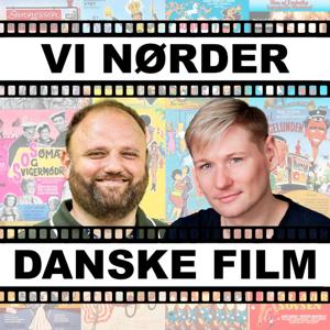 VI NØRDER DANSKE FILM