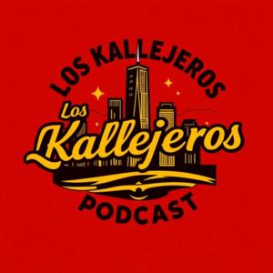 Los Kallejeros Podcast
