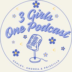 3 Girls One Podcast