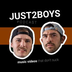 Just2Boys Podcast