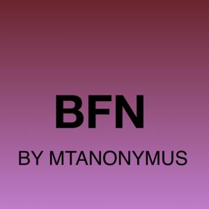 BFN - Best Political-Bullshit Fornever