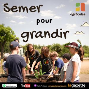 Semer pour grandir - Le balado d'AgrÉcoles